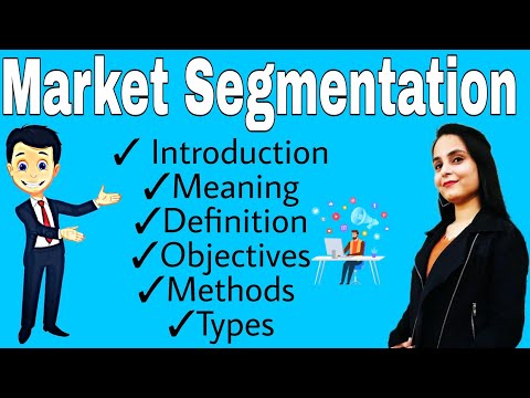 market segmentation | marketing segmentation in marketing management | objectives , methods , types