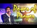 Power of prayer  motivational speech  song  prayer  n michael paul