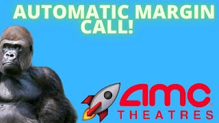 AMC AUTOMATIC MARGIN CALL! - FORCED SHARE RECALLS EXPLAINED! - (Amc Stock Analysis)