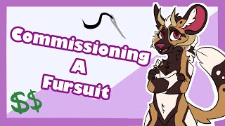 How To Commission a Fursuit!