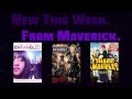 New This Week From Maverick 1/16/2015