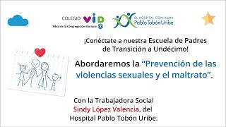 Escuela de Padres sobre prevención de las violencias sexuales y el maltrato