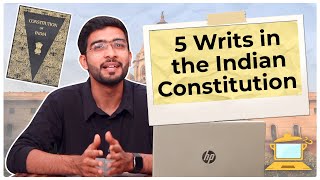 5 Writs under the Indian Constitution I Right to Constitutional Remedies I Keshav Malpani