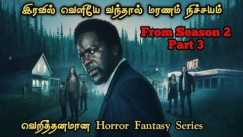 PART - 3 இந்த ஊருக்கு மட்டும் போகாதீங்க | Movie review tamil| Tamil voice over| tamilan