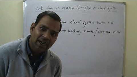 Thermodynamics (Hindi) L 06 (Closed system or non flow work) By Mr. Vikash Kumar