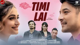 TIMI LAI - UJAN SHAKYA | KABITA  NEPALI | SHRISTI | VIJU | NISCHAL | NEW SONG 2023