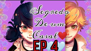 Segredo de um casal(Ep 4) (Miraculous comic) -Love miraculous