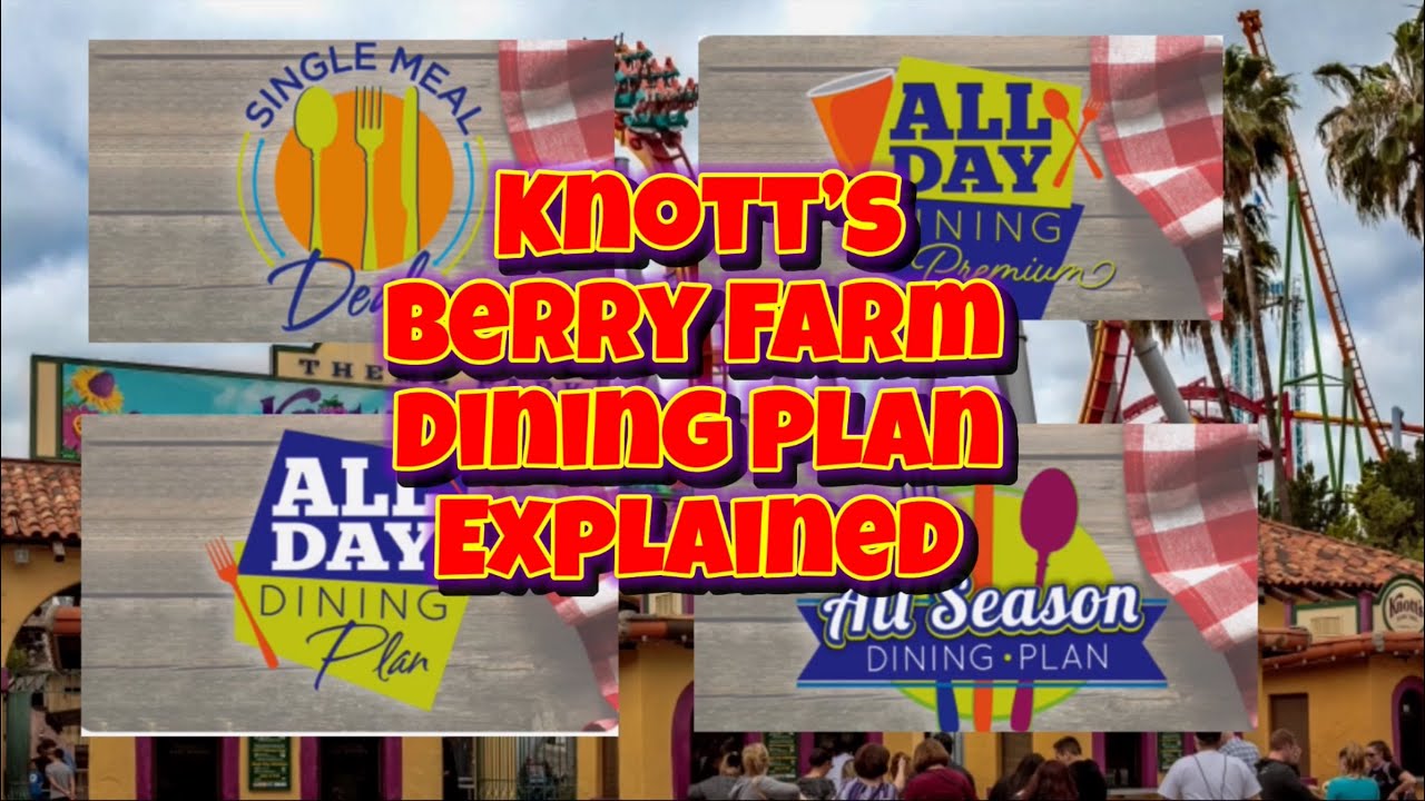 Which Dining Plan Option is the best for you in 2025|Knott’s Berry Farm