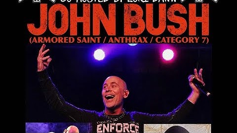 The NYHC Chronicles LIVE! Ep. #406 John Bush (Armored Saint / Anthrax / Category 7)