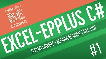 How to Create Excel Spreadsheet File using EPPlus .NET Library (C#) Hindi - PART 1 #EverydayBeCoding