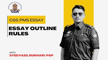 Essay Outline Rules || Syed Fazil Bukhari (PSP) || CSS/PMS Essay Lectures