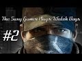 Watch Dogs Part 2 - Terrible Driving