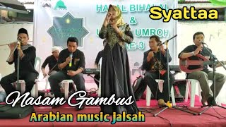 Download Lagu Syatta Misli (NASAM GAMBUS_ arabian music jalsah intertainment) MP3 Download Lagu Syatta Misli (NASAM GAMBUS_ arabian music jalsah intertainment) MP3