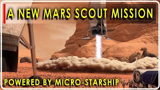 A NEW Mars Mission powered by Micro Starship!