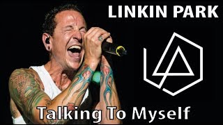 Talking To Myself (Linkin Park) - Говорю с собой [русский перевод]