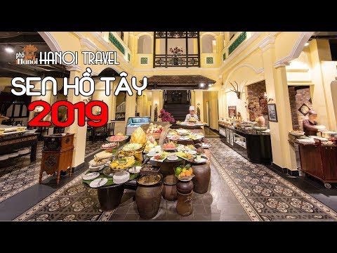 Đột phá Buffet Ngon nhất nhì Hà Nội Sen Tây Hồ 2019 P2 #hnp | Mua đặc sản 3 miền