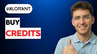How To Buy Credits In Valorant [2026 Full Guide]