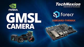 Partner Showcase : Forecr DSBOARD-THRMAX with TechNexion GMSL2 Cameras