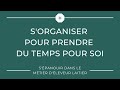 Sorganiser pour prendre du temps pour soi et spanouir dans son mtier dleveur laitier