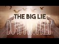 Dust prophet  the big lie 2018 single