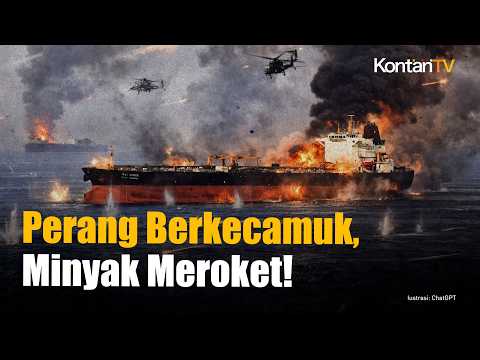 Perang Timur Tengah Memanas! Harga Minyak Tembus Level Tertinggi 52 Minggu