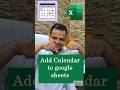 Add Calenders to Google sheets #excel #vikominstitute #googlesheets