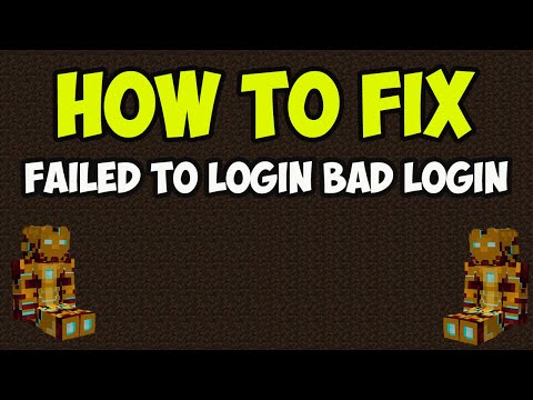 HOW TO FIX Failed to login Bad login (2022) in Minecraft