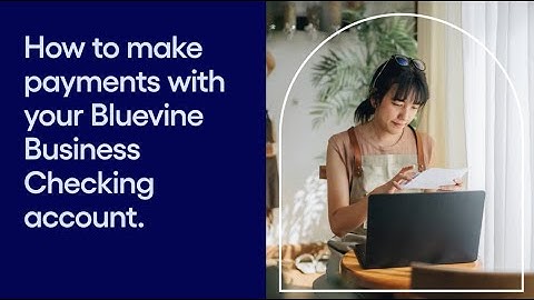 How to make payments with your Bluevine Business Checking account