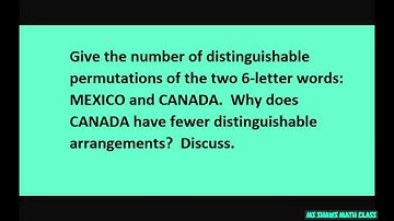Give number of distinguishable permutations of 2 six letter words. Mexico and Canada