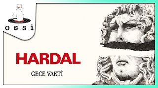 Hardal - Gece Vakti Resimi