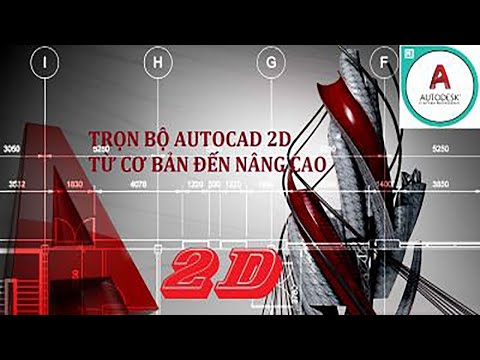 Khóa Học Online Trọn bộ AUTOCAD 2D từ cơ bản đến nâng cao