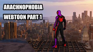 Arachnophobia Webtoon Part 1 spider verse style intro for my spider-sona