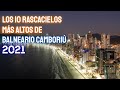 Los 10 Rascacielos más altos de Balneario Camboriú 2021