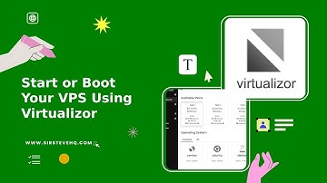 How to Start or Boot Your VPS Using Virtualizor | SirsteveHQ