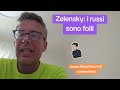 DIEGO FUSARO: Zelensky: i russi sono folli