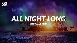 Mary Jane Girls - All Night Long (528Hz)