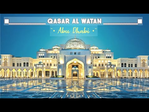 QASR AL WATAN – Presidential Palace Abu Dhabi | Spectacular Light & Sound Show