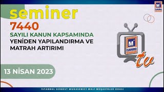 7440 Sayılı Kanun Kapsamında Yeniden Yapılandırma Ve Matrah Artırımı