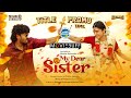 My Dear Sister Title Promo Video | Arulnithi | Mamta Mohandas | Arunpandian | Meenakshi Govindarajan