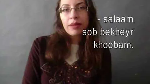 Farsi / Persian Lesson: Extended Greeting (4)