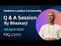 Vedanta live  online qa session by bhaskarji
