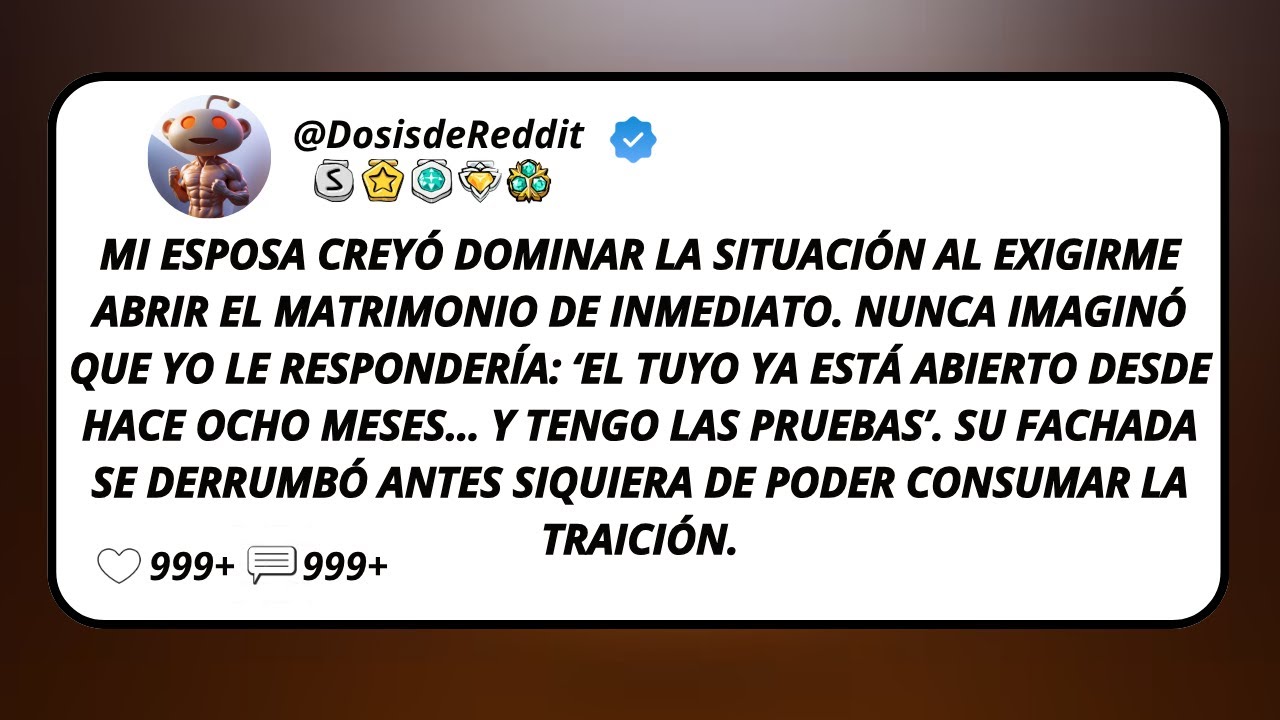Mi Esposa Creyó Dominar La Situación Al Exigirme Abrir El Matrimonio De Inmediato. Nunca Imaginó...
