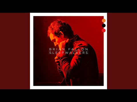 Come Wander - Brian Fallon