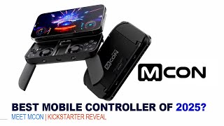 Best Mobile Controller of 2025 Meet M CON | Kickstarter Reveal