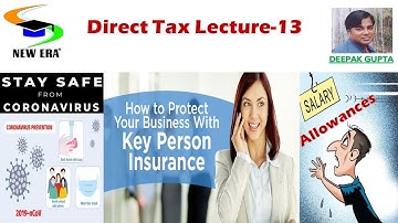 Direct Tax Day 13 by Deepak Gupta