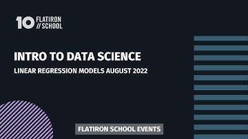 Intro to Data Science: Linear Regression Models