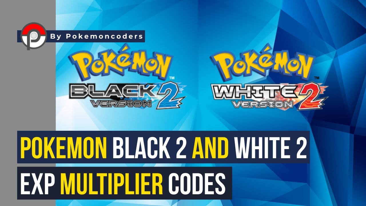 Pokémon Black & White Advanced Cheats 2021