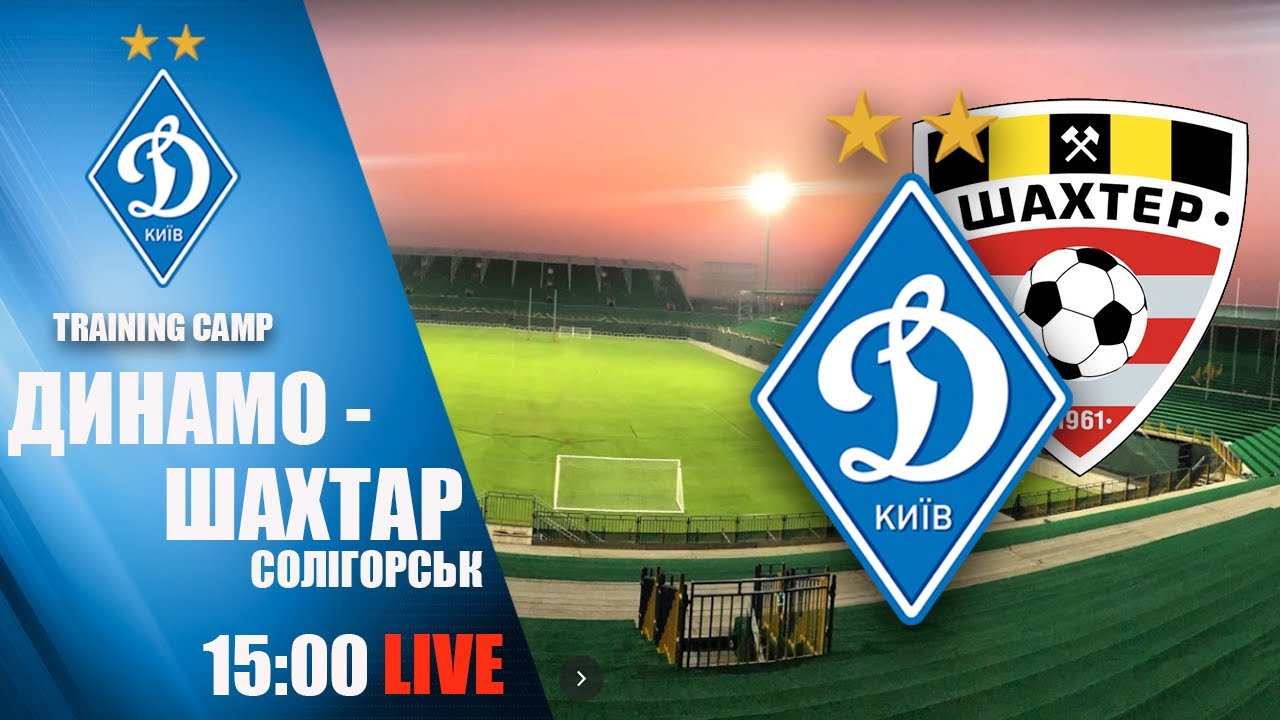 Dinamo Kiev Shahter Soligorsk Smotret Onlajn Live Translyaciya