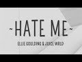 Ellie Goulding, Juice WRLD - Hate Me (Lyrics)