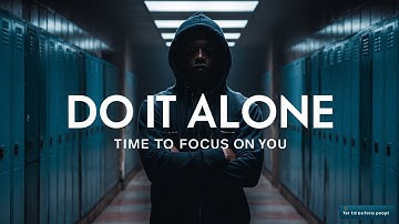I DID IT ALONE, BROKE, TIRED & SCARED  I KEEP GOING    Best Motivational Video Speeches Compilation